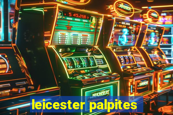 leicester palpites